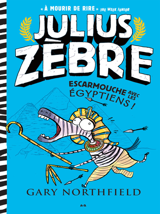 Title details for Julius Zèbre escarmouche avec les Égyptiens by Gary Northfield - Wait list